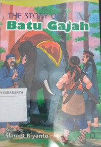 Image of The story of  Batu gajah