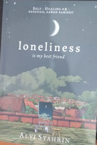 Image of Loneliness is my best friend
