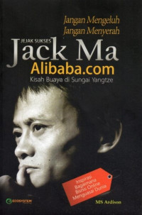 Image of Jejak sukses Jack Ma Alibaba.com