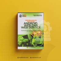 Image of MEMBANGUN APLIKASI ANDROID WEB DAN WEB SERVICE +DVD