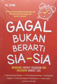 Image of Gagal Bukan Berarti Sia - sia