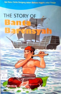 Image of The story of Banta Barensyah